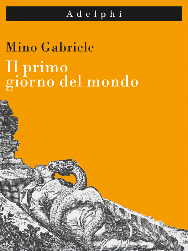 Copertina volume "Il Primo giorno del mondo" di Mimo Gabriele