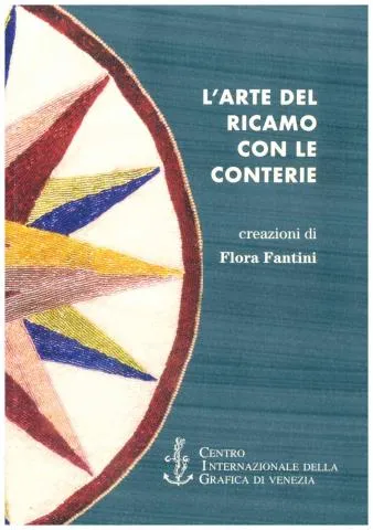 Copertina - L'arte del Ricamo con le Conterie di Flora Fantini