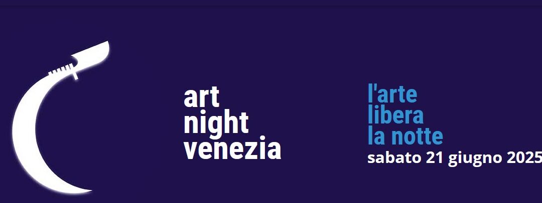 ART NIGHT 2025- MARCIANA APERTA!